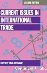 Current issues in international trade