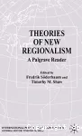 Theories of new regionalism