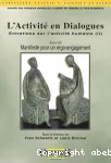 L'activit en dialogues ; suivi de Manifeste pour un ergo-engagement