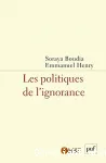 Politiques de l'ignorance