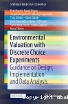 Environmental valuation with discrete choice experiments