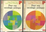 Pour une sociologie politique - Tome 1 et 2