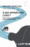 A qui appartient l'eau ?