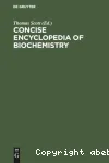 Concise encyclopedia of biochemistry