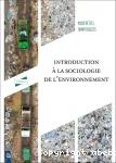Introduction  la sociologie de l'environnement