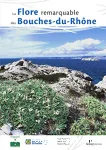 La flore remarquable des Bouches-du-Rhne