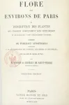 Flore des environs de Paris, ou Description des plantes qui croissent spontanément dans cette région et de celles qui y sont généralement cultivées,...