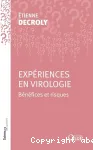Expériences en virologie