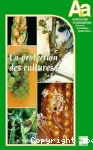 La protection des cultures