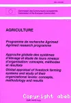 Approche globale des systemes d'elevage et etude de leurs niveaux d'organisation : concepts, methodes et resultats. Programme de recherche Agrimed