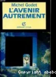 l'avenir autrement