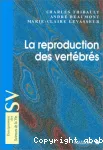 La reproduction des vertbrs