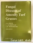 Fungal diseases of amenity turf grass, 3rd edition