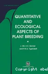 Quantitative and ecological aspects of plant breeding