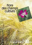 Flore des champs cultivs