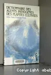 Dictionnaire des agents pathogenes des plantes cultivees, latin-francais-anglais