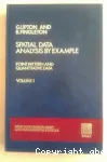 Spatial data analysis by example (volume 1) : point pattern and quantitative data