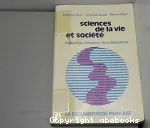 Sciences de la vie et societe