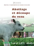 Abattage et dcoupe du veau.