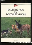 Races de pays en poitou et vende.