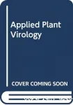 Applied plant virology