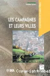 Les campagnes et leurs villes