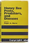 Honey bee, pests, predators, and diseases