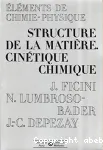 Structure de la matire cintique chimique