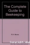 The complete guide to beekeeping