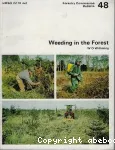 Weeding in the forest: a work study approach