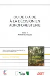 Guide d'aide  la dcision en agroforesterie. Tome 2. Fiches techniques