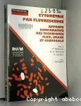 Cytomtrie par fluorescence : apports comparatifs des techniques flux, image et confocale