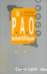 La pao scientifique : textes - formules - graphiques