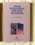 Atlas cologique des sols du monde