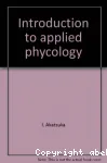 Introduction to applied phycology