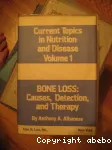 Bone loss : Causes, detection, and therapy