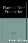 Planned beef production