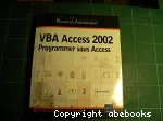 VBA Access 2002. Programmer sous Access