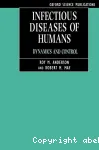 Infectious diseases of humans. Dynamics and control