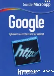 Google: optimisez vos recherches sur internet