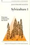 Siviculture 1. Principes d'ducation des forts