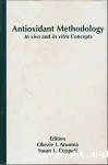 Antioxydant methodology. In vivo and in vitro concepts