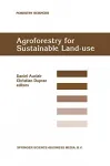 Agroforestry for sustainable land-use