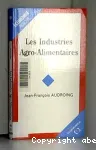 Les industries agro-alimentaires