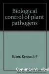 Biological control of plant pathogens