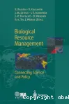 Biological resource management : connecting science and policy