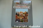 L'encyclopdie de la charcuterie. Dictionnaire encyclopdique de la charcuterie