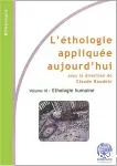 L'thologie applique aujourd'hui - Ethologie humaine