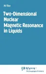 Two-dimensional nuclear magnetic resonance in liquids