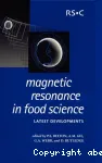 Magnetic resonance in food science. Latest developments